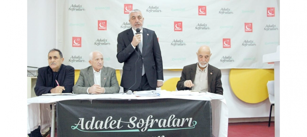 Adana’da Saadet Partisi’nden “Adalet Sofraları” Buluşması - GÜNDEM - İnternetin Ajansı