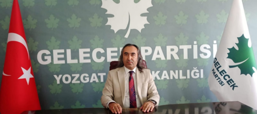 Gelecek Partisi Yozgat İl Başkanı Aydoğmuş’tan AKP’ye Kreş Hizmeti Tepkisi - GÜNDEM - İnternetin Ajansı