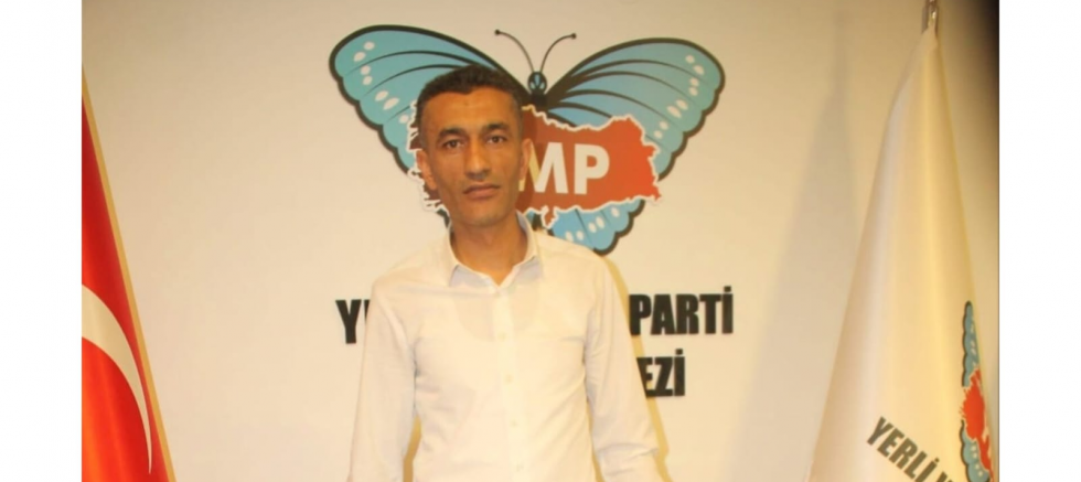 Yerli ve Milli Parti Van İl Başkanı Ergin Yakut: 