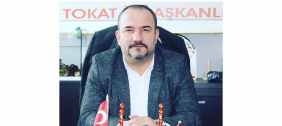 Zafer Partisi Tokat İl Başkanı Ömer Özkan: 